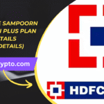 HDFC Life Sampoorn Samridhi Plus Plan Details