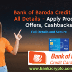 Bank of Baroda Credit Card All Details