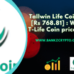 Tallwin Life Coin Price